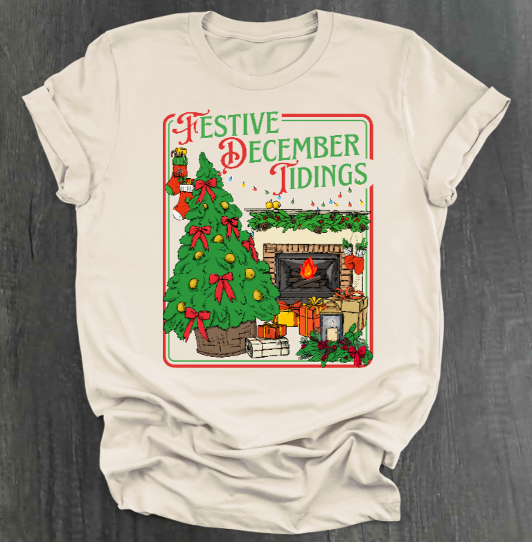 FESTIVE DECEMBER TIDINGS SHIRT