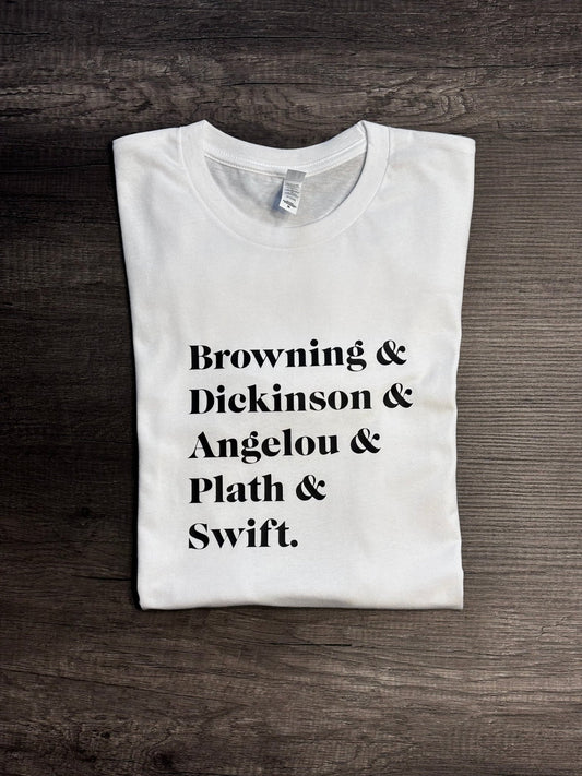 BROWNING & DICKINSON & ANGELOU & PLATH & SWIFT SHIRT - FrankieDeLeonDesigns
